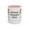 11oz Shetland Sheepdog Dog Mom Mug, Pink, front view