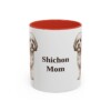 11oz Shichon Dog Mom Mug, Red, front view