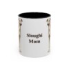 11oz Sloughi Dog Mom Mug, Black, front view