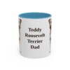 11oz Teddy Roosevelt Terrier Dog Dad Mug, Light Blue, front view
