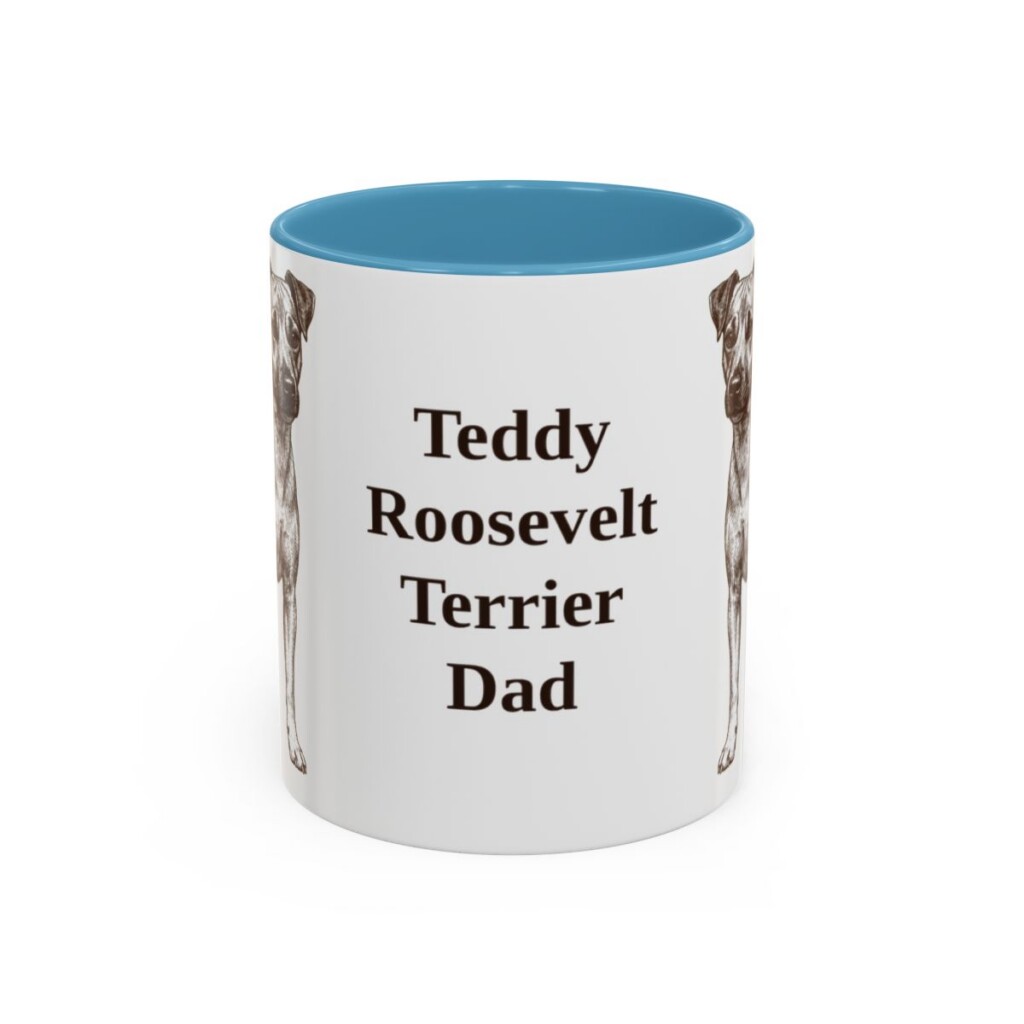 11oz Teddy Roosevelt Terrier Dog Dad Mug, Light Blue, front view