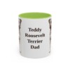 11oz Teddy Roosevelt Terrier Dog Dad Mug, Light Green, front view