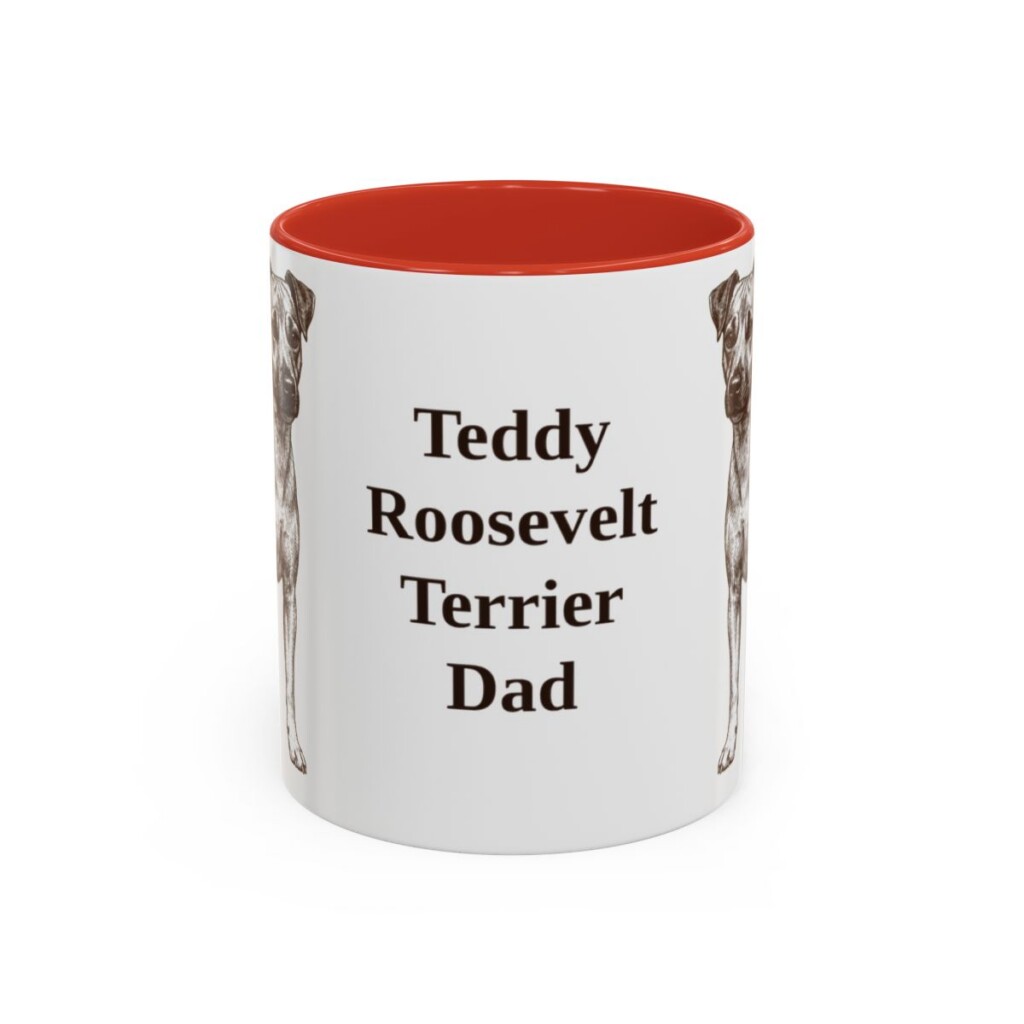11oz Teddy Roosevelt Terrier Dog Dad Mug, Red, front view