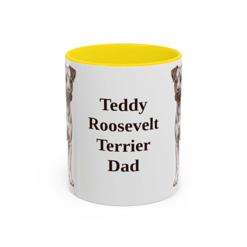 11oz Teddy Roosevelt Terrier Dog Dad Mug, Yellow, front view