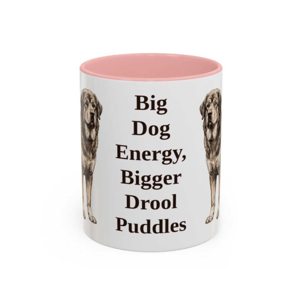 11oz-tibetan-mastiff-mug-humor-pink 11oz Funny Tibetan Mastiff Mug, Pink, front view