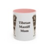 11oz Tibetan Mastiff Dog Mom Mug, Pink, front view