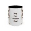 11oz Toy Fox Terrier Dog Dad Mug, Black, front view
