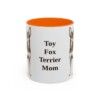11oz Toy Fox Terrier Dog Mom Mug, Orange, front view