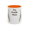 11oz-toy-poodle-mug-mom-orange 11oz Toy Poodle Dog Mom Mug, Orange, front view