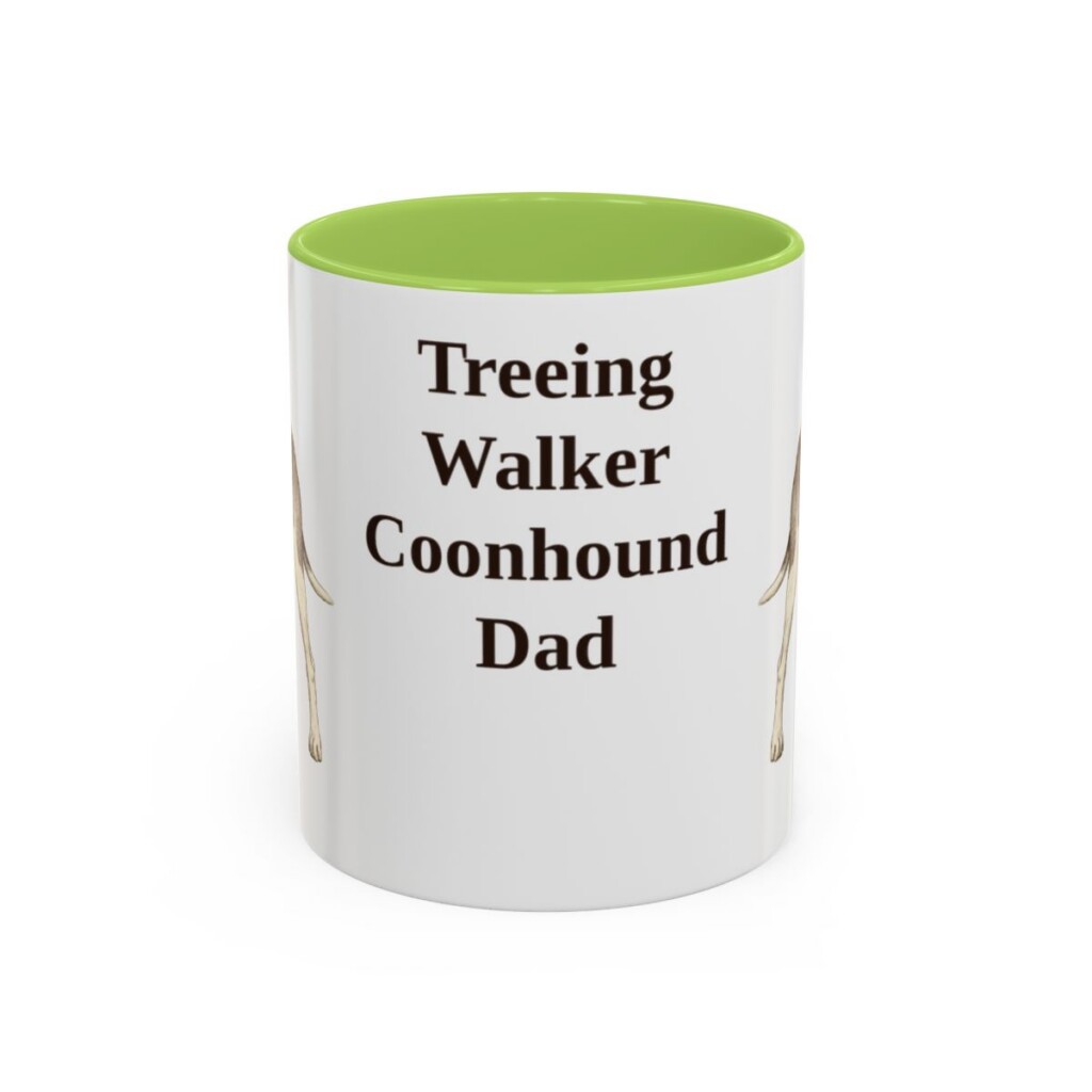 11oz Treeing Walker Coonhound Dog Dad Mug, Light Green, front view