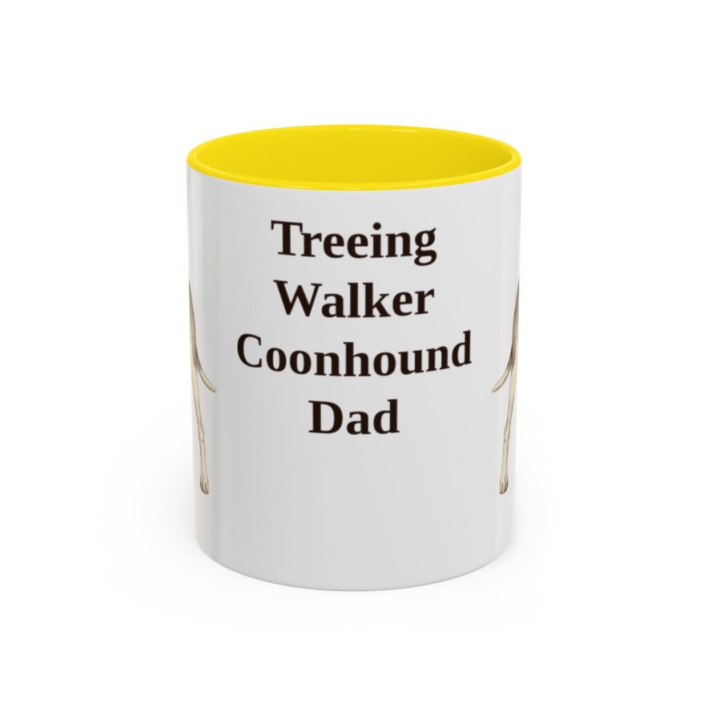 11oz Treeing Walker Coonhound Dog Dad Mug, Yellow, front view