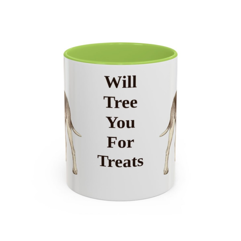 11oz Funny Treeing Walker Coonhound Mug, Light Green, front view