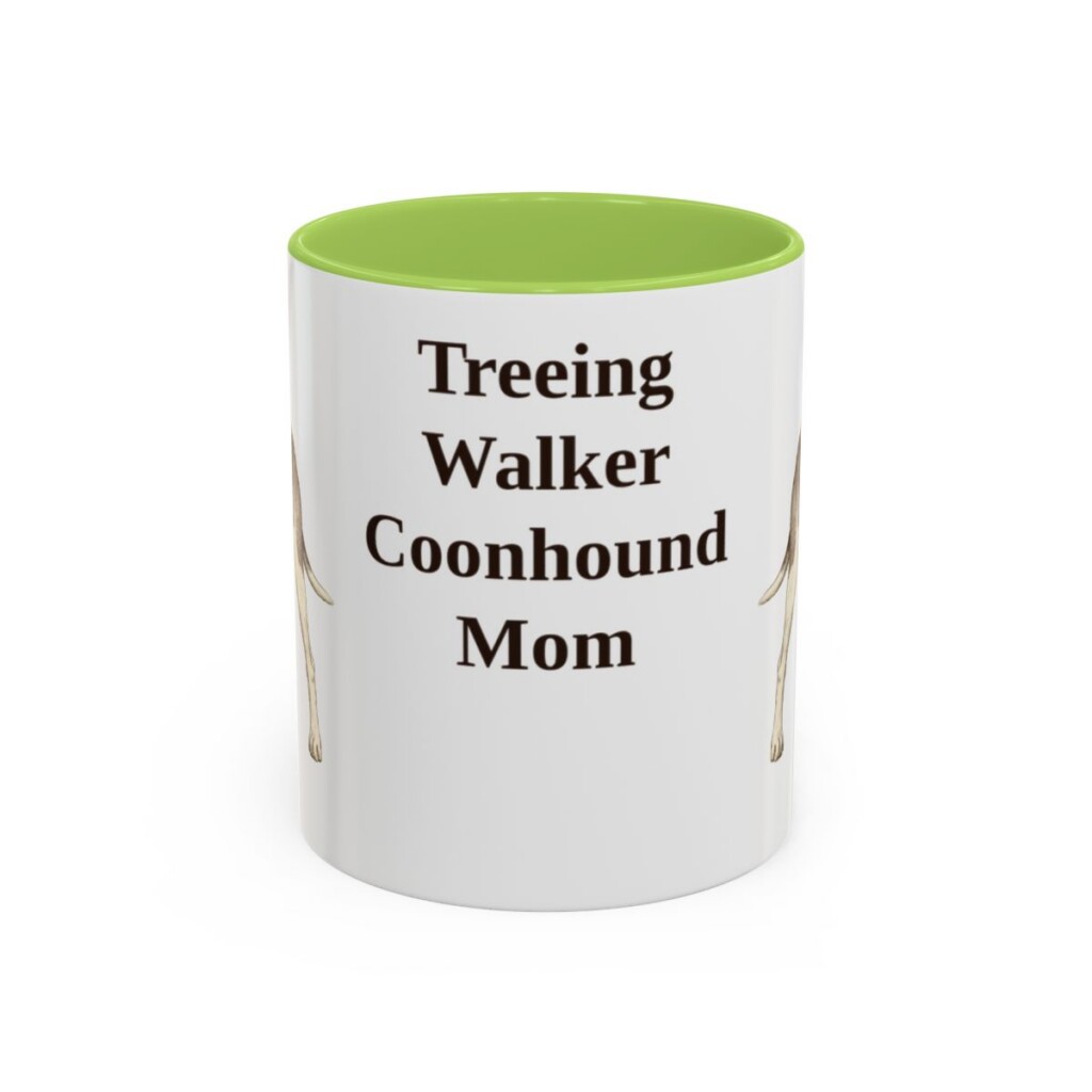 11oz Treeing Walker Coonhound Dog Mom Mug, Light Green, front view