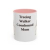 11oz Treeing Walker Coonhound Dog Mom Mug, Pink, front view