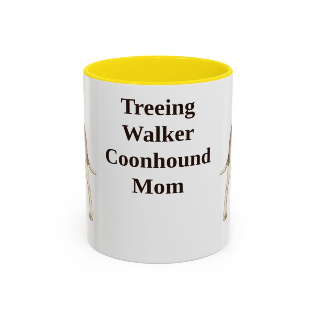 11oz Treeing Walker Coonhound Dog Mom Mug, Yellow, front view
