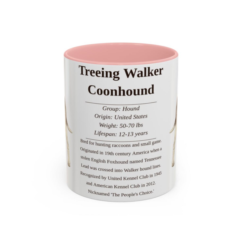 11oz Treeing Walker Coonhound Mug, Pink, front view