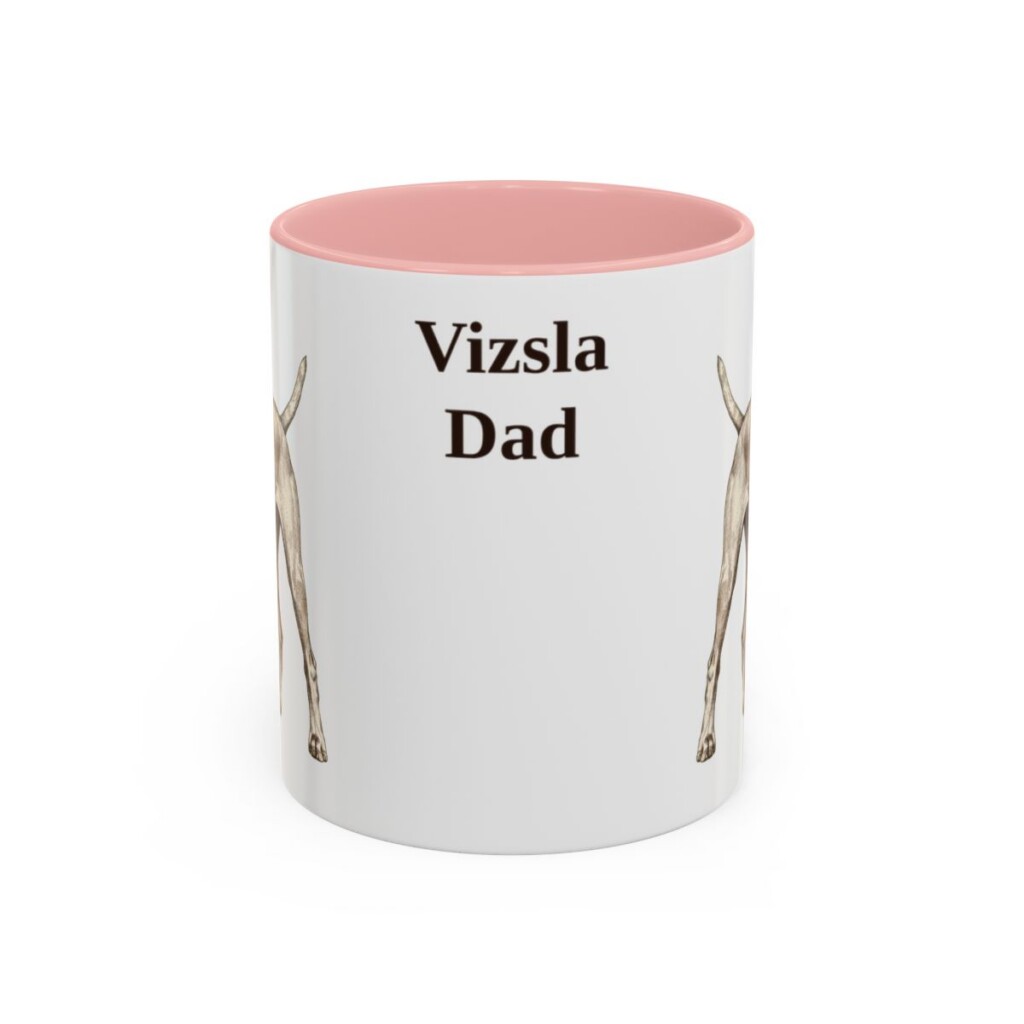 11oz-vizsla-mug-dad-pink 11oz Vizsla Dog Dad Mug, Pink, front view