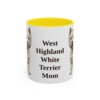 11oz West Highland White Terrier Dog Mom Mug, Yellow, front view