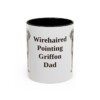 11oz Wirehaired Pointing Griffon Dog Dad Mug, Black, front view