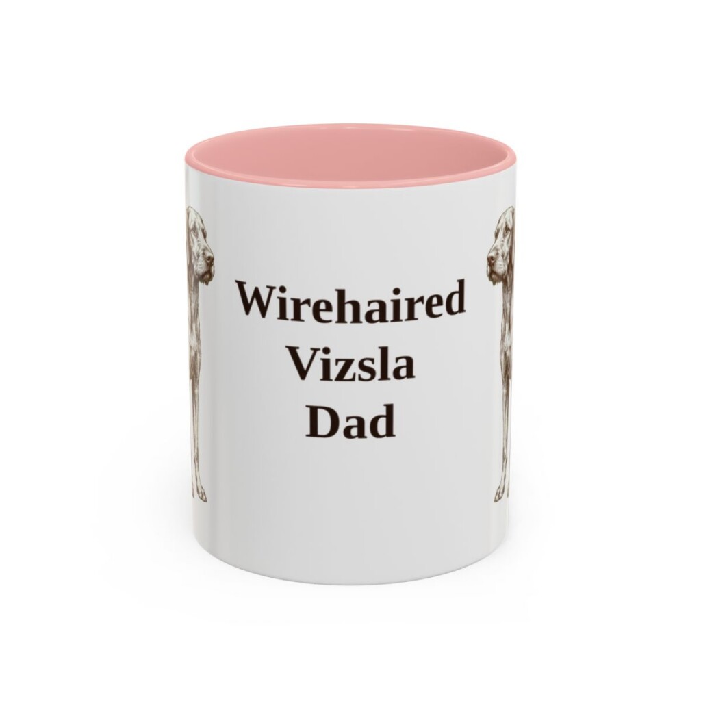11oz Wirehaired Vizsla Dog Dad Mug, Pink, front view
