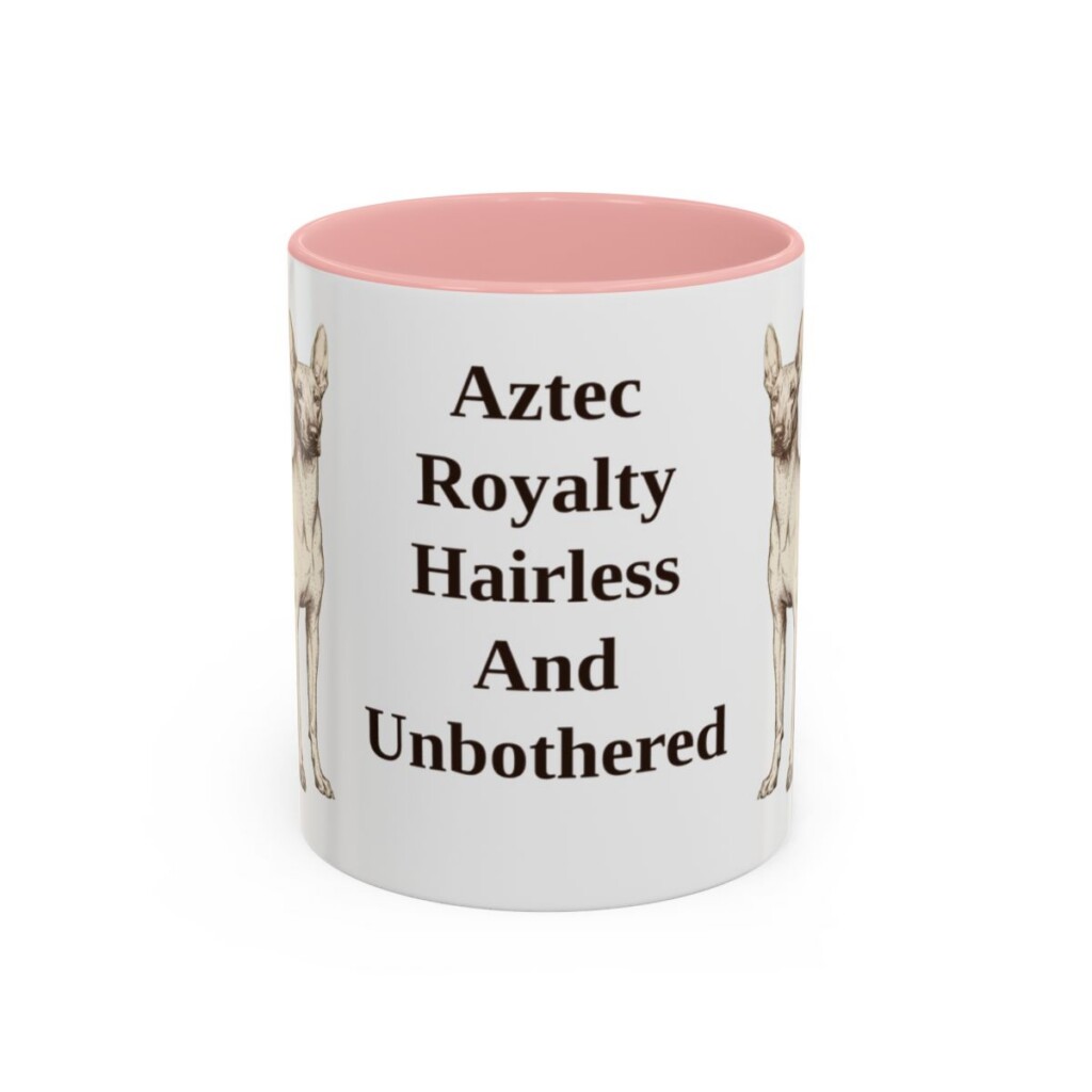 11oz Funny Xoloitzcuintli Mug, Pink, front view