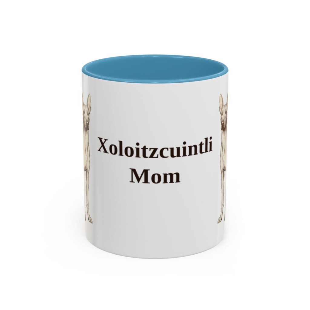 11oz Xoloitzcuintli Dog Mom Mug, Light Blue, front view