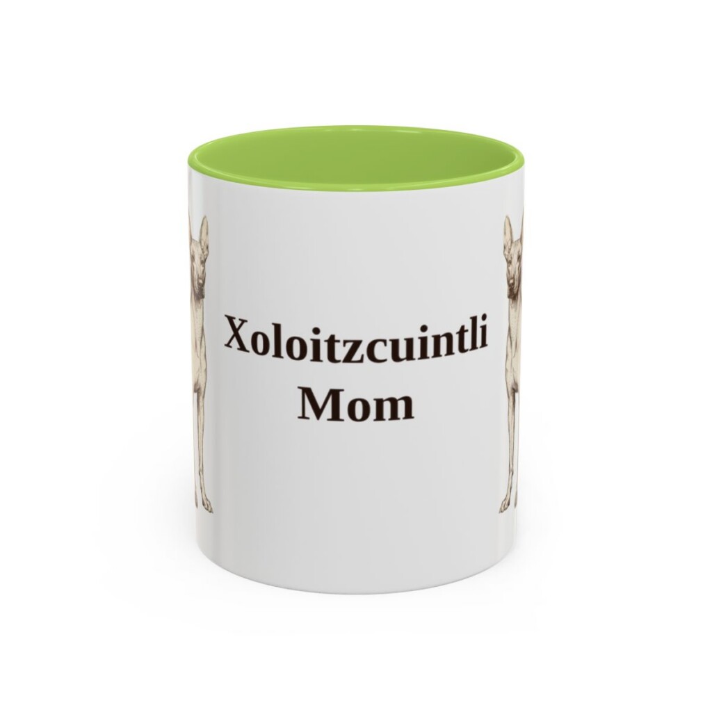 11oz Xoloitzcuintli Dog Mom Mug, Light Green, front view