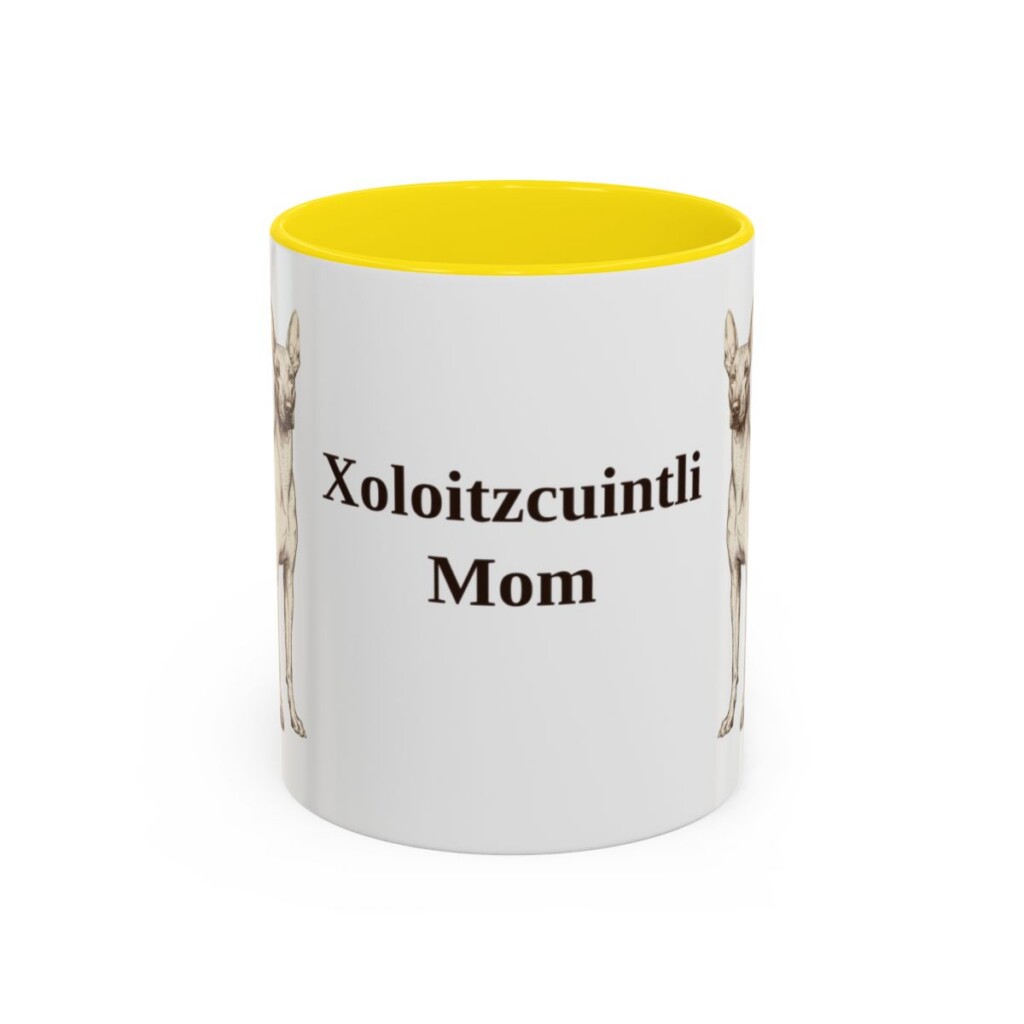 11oz Xoloitzcuintli Dog Mom Mug, Yellow, front view