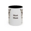 11oz Mutt Dog Mom Mug, Vintage Sketch Coffee Mug, Dog Mom Gift