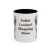 11oz Polish Lowland Sheepdog Dog Mom Mug, Vintage Sketch Coffee Mug, Dog Mom Gift