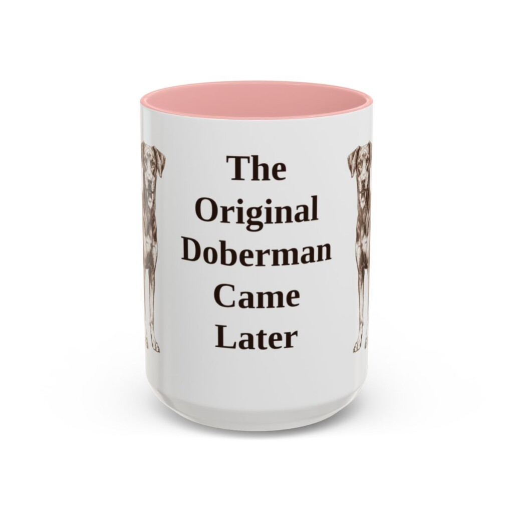15oz Funny German Pinscher Mug, Pink, front view