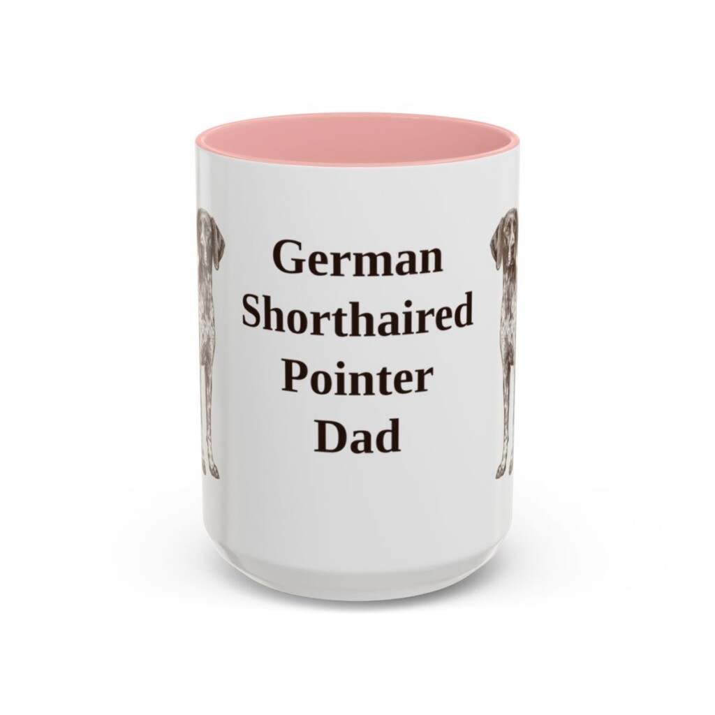 15oz German Shorthaired Pointer Dog Dad Mug, Pink, front view