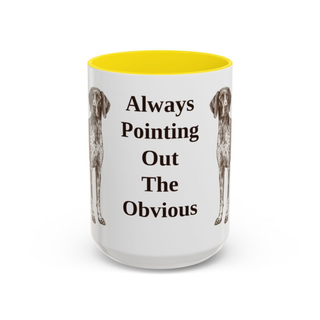 15oz Funny German Shorthaired Pointer Mug, Yellow, front view