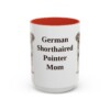 15oz German Shorthaired Pointer Dog Mom Mug, Red, front view