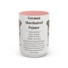 15oz German Shorthaired Pointer Mug, Pink, front view