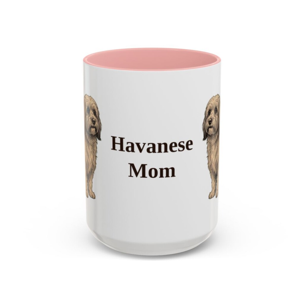15oz Havanese Dog Mom Mug, Pink, front view