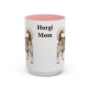 15oz Horgi Dog Mom Mug, Pink, front view