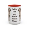 15oz Irish Red and White Setter Dog Mom Mug, Red, front view