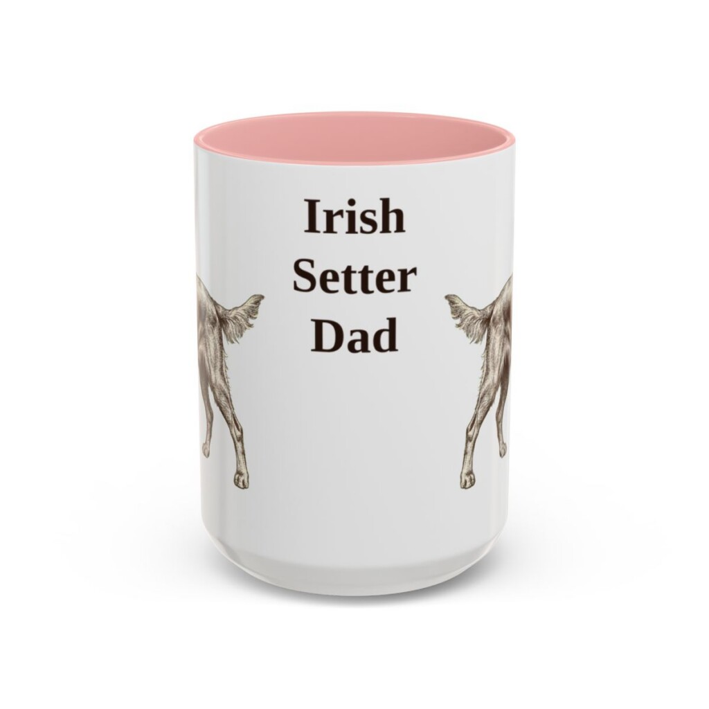 15oz Irish Setter Dog Dad Mug, Pink, front view