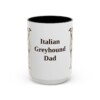 15oz-italian-greyhound-mug-dad-black-front 15oz Italian Greyhound Dog Dad Mug, Black, front view