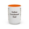 15oz-italian-greyhound-mug-dad-orange 15oz Italian Greyhound Dog Dad Mug, Orange, front view