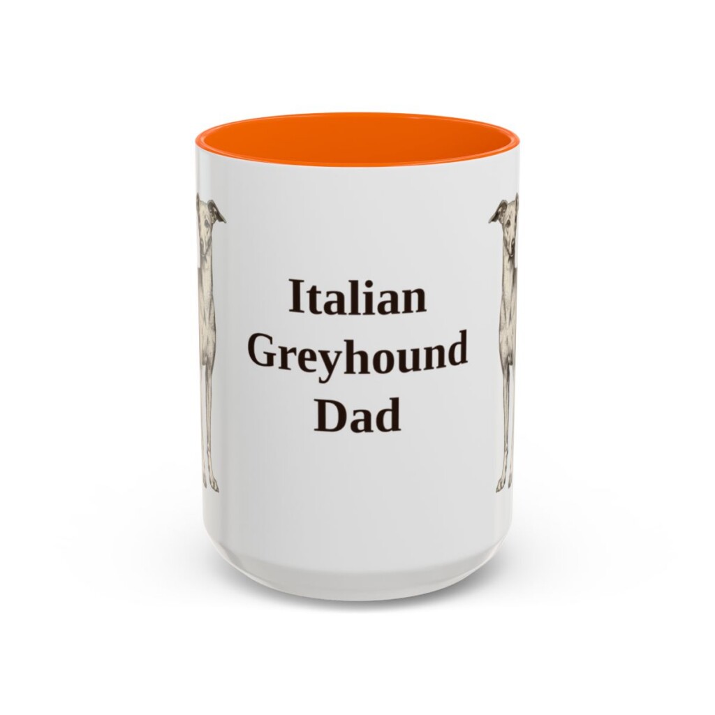 15oz-italian-greyhound-mug-dad-orange 15oz Italian Greyhound Dog Dad Mug, Orange, front view