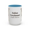15oz Italian Greyhound Latin Mug, Light Blue, front view