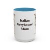 15oz-italian-greyhound-mug-mom-light-blue 15oz Italian Greyhound Dog Mom Mug, Light Blue, front view