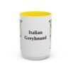 15oz-italian-greyhound-mug-yellow 15oz Italian Greyhound Mug, Yellow, front view