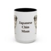 15oz Japanese Chin Dog Mom Mug, Black, front view