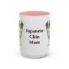 15oz Japanese Chin Dog Mom Mug, Pink, front view