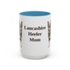 15oz Lancashire Heeler Dog Mom Mug, Light Blue, front view