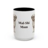 15oz Mal-Shi Dog Mom Mug, Black, front view