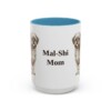 15oz Mal-Shi Dog Mom Mug, Light Blue, front view